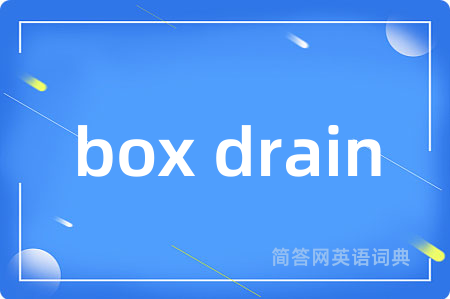 box drain