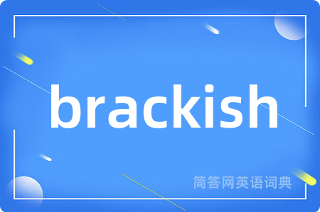 brackish