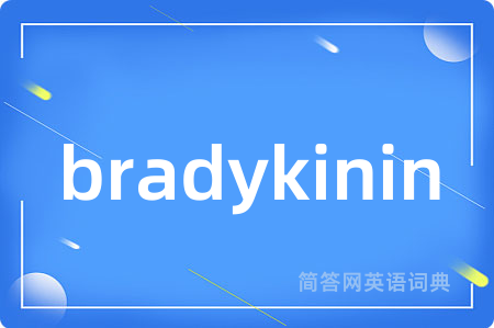 bradykinin