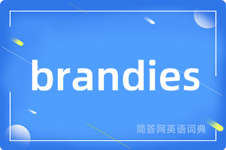 brandies