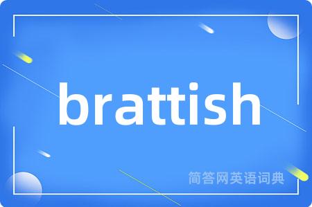 brattish