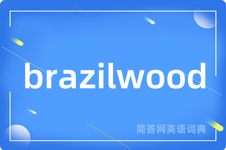 brazilwood