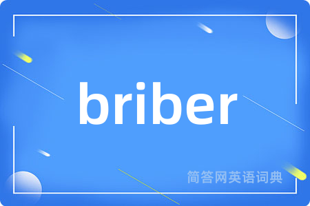 briber