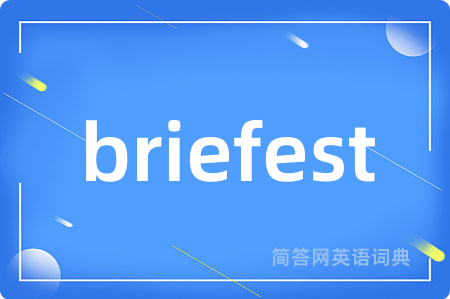 briefest