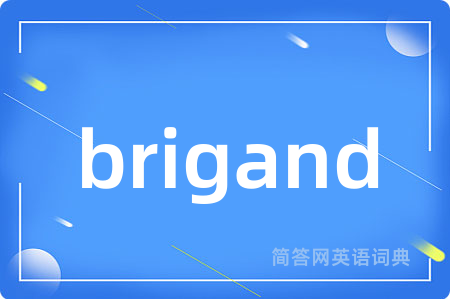 brigand