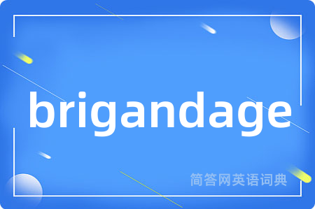 brigandage