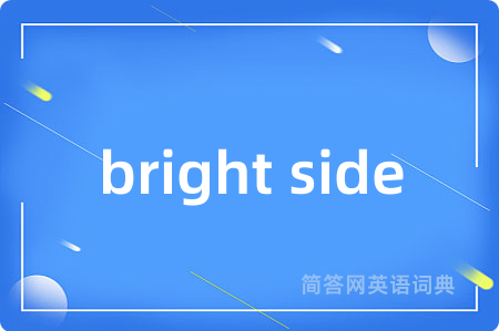 bright side