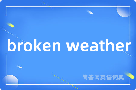 broken weather