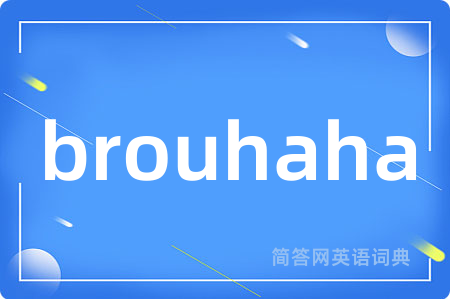brouhaha