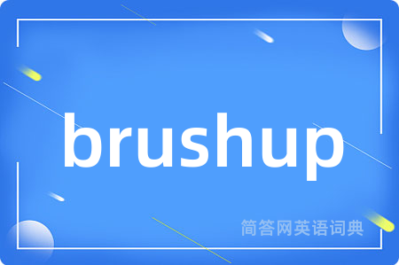 brushup