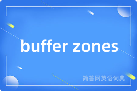 buffer zones