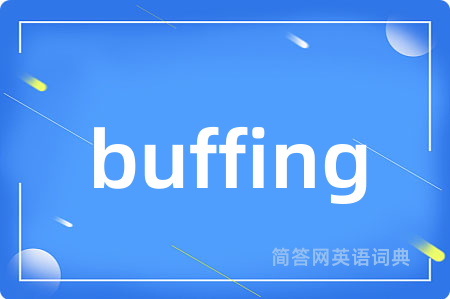 buffing