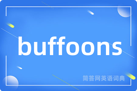 buffoons