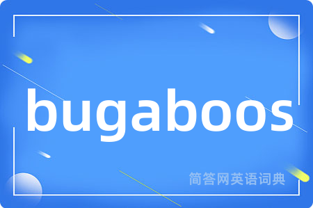 bugaboos