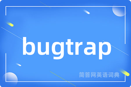 bugtrap