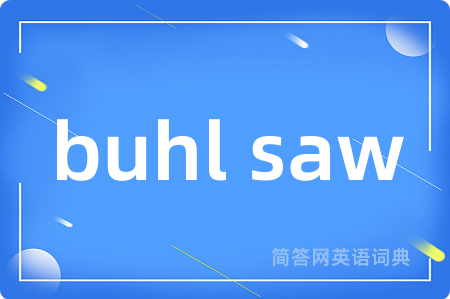buhl saw