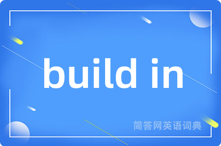 build in