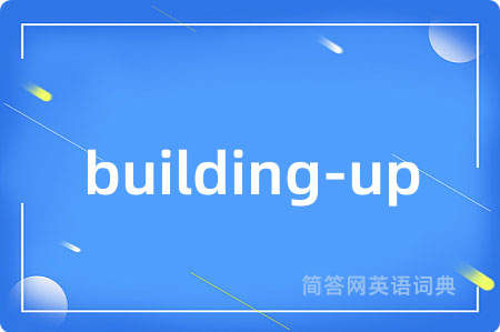 building-up
