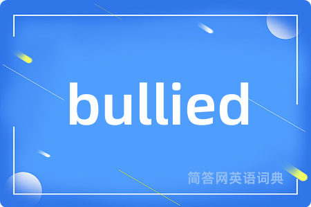 bullied