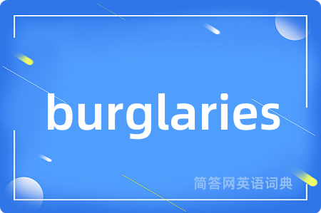 burglaries