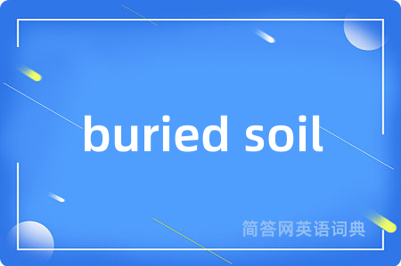 buried soil