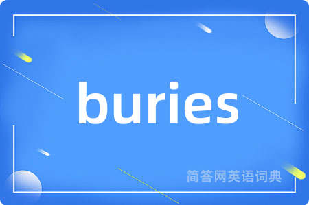 buries