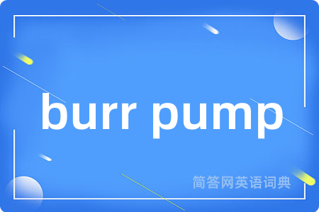 burr pump
