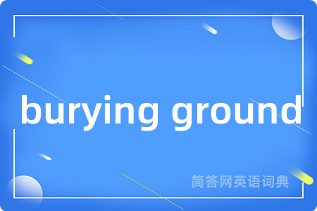 burying ground