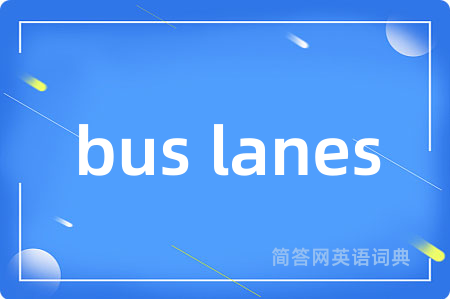 bus lanes