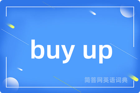 buy up