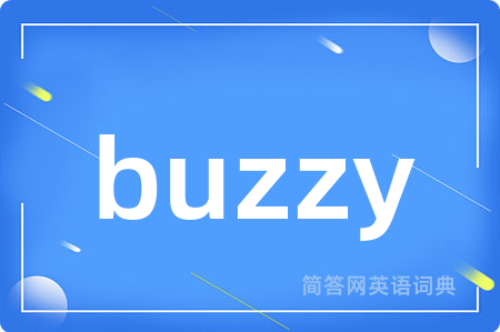 buzzy