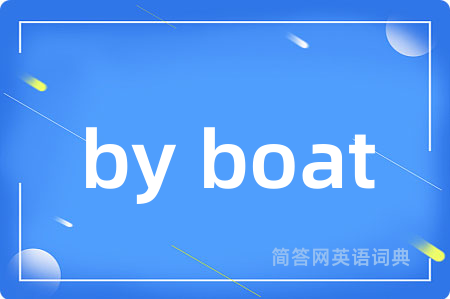 by boat