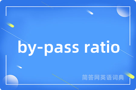 by-pass ratio