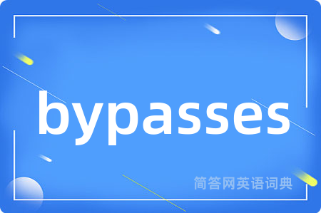 bypasses