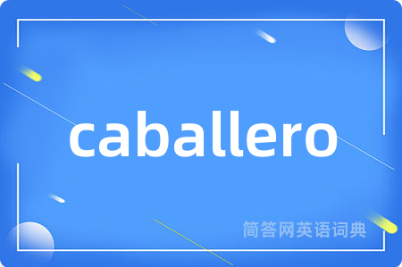 caballero