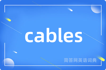cables