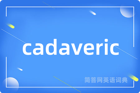 cadaveric