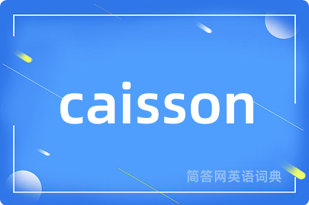 caisson
