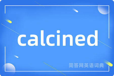 calcined