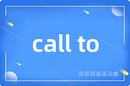 call to