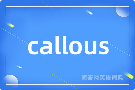 callous