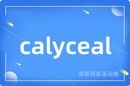 calyceal