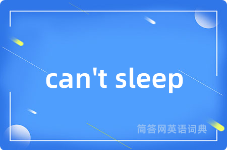 can't sleep