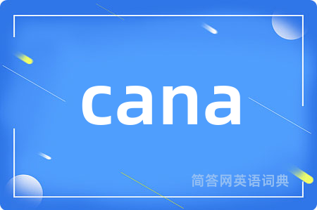 cana