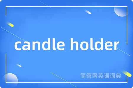 candle holder