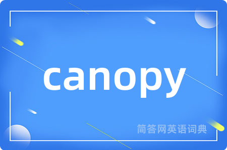 canopy