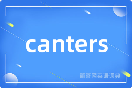 canters