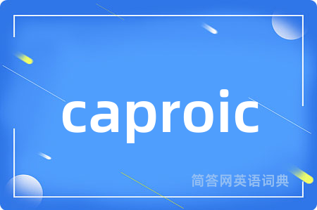 caproic