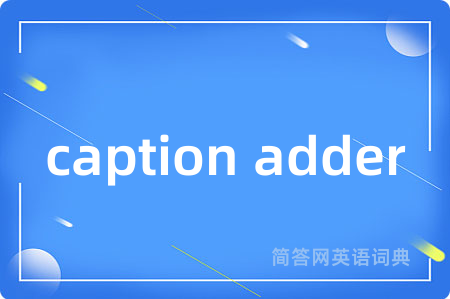 caption adder