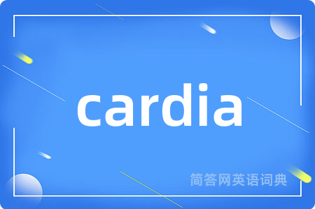cardia